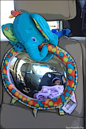 Things that make traveling with baby easier -- Baby Mirror for rear facing seat. 